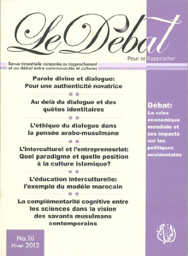 Beispielbild fr Dbat N10 (Le) : La crise conomique mondiale et ses impacts sur les politiques occidentales [Broch] Collecif zum Verkauf von BIBLIO-NET