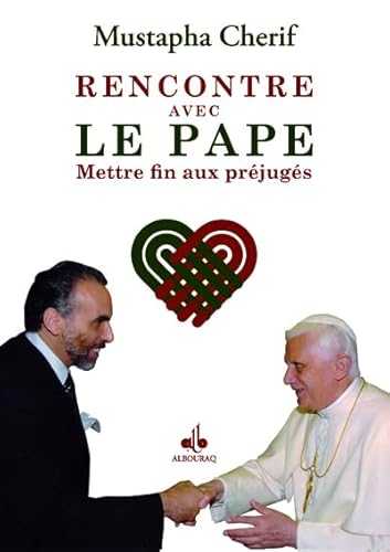 Beispielbild fr rencontre avec le Pape ; mettre fin aux prjugs zum Verkauf von Chapitre.com : livres et presse ancienne