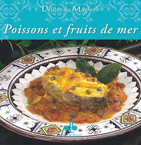 Stock image for Poissons et fruits de mer [Reli] Talhouas, Nathalie; Bonnet, Elodie; Volpatti, Cline et Bizos, Didier for sale by BIBLIO-NET