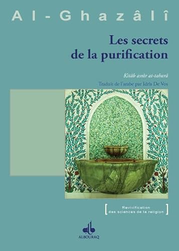 Beispielbild fr Les Secrets de la purification zum Verkauf von Okmhistoire