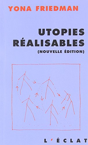 9782841620371: UTOPIES REALISABLES: Edition 2000