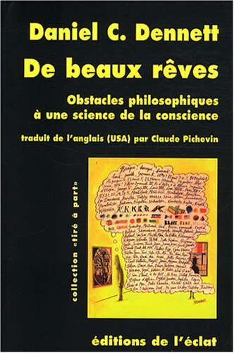Beispielbild fr De Beaux Rves : Obstacles Philosophiques  Une Science De La Conscience zum Verkauf von RECYCLIVRE