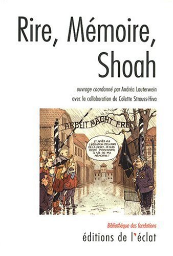 Imagen de archivo de Rire, Mmoire, Shoah a la venta por Librairie Th  la page