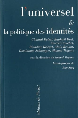 9782841622092: L'Universel et la politique des identits