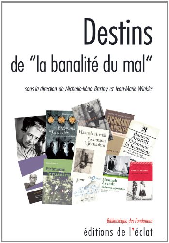 9782841622283: Destins de "la banalit du mal"