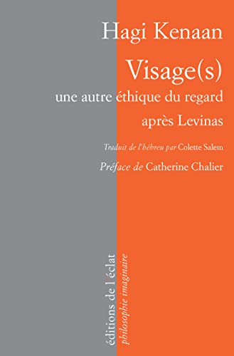 Beispielbild fr VISAGE(S) - UNE AUTRE ETHIQUE DU REGARD APRES LEVINAS zum Verkauf von Gallix