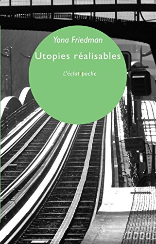 Beispielbild fr Utopies ralisables zum Verkauf von Revaluation Books