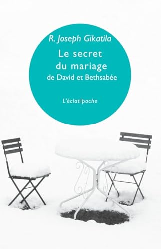 9782841623754: Le secret du mariage de David et Bethsabe : Edition bilingue hbreu-franais