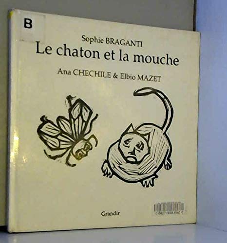 Stock image for LE CHATON ET LA MOUCHE for sale by Ammareal