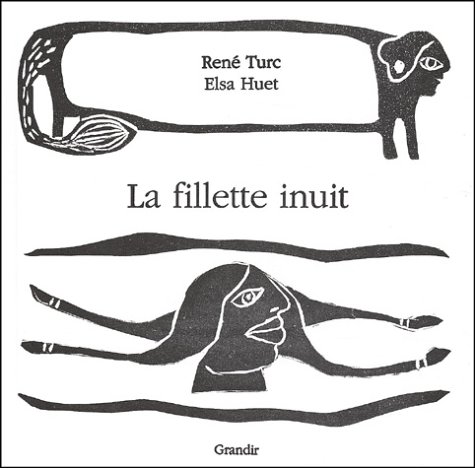 Beispielbild fr La fillette inuit zum Verkauf von Ammareal
