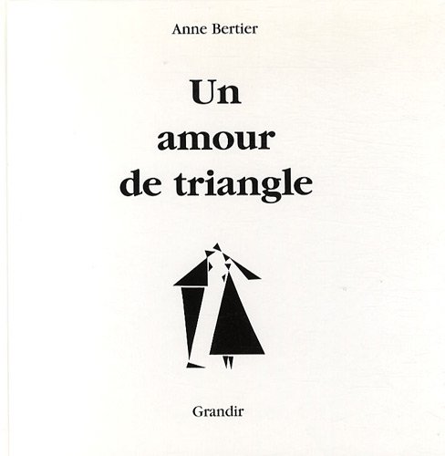 Beispielbild fr Un amour de triangle zum Verkauf von Ammareal