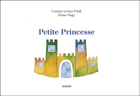 Beispielbild fr Petite Princesse zum Verkauf von Ammareal