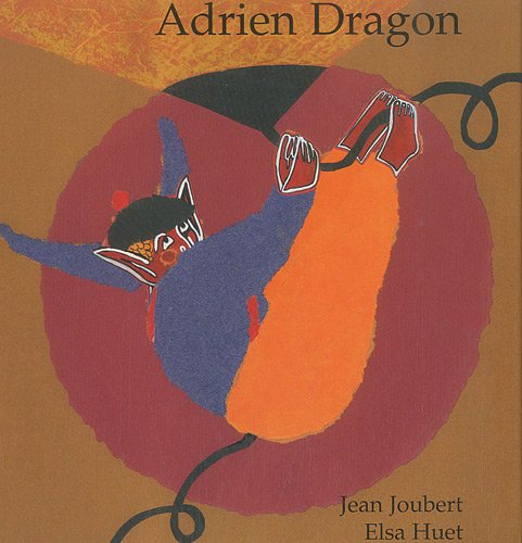9782841662234: Adrien Dragon