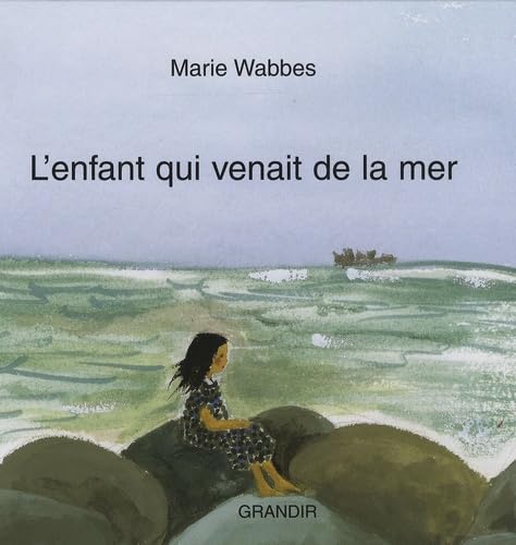 Stock-Bild f�r L'Enfant qui venait de la mer