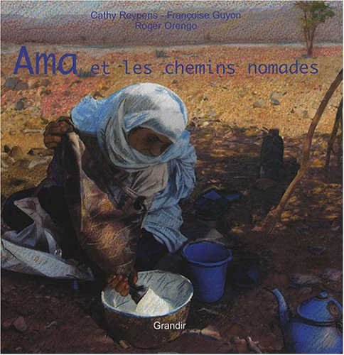 Stock image for Ama et les chemins nomades for sale by Ammareal