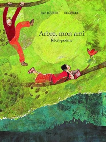 Arbre, mon ami (9782841663903) by Jean Joubert