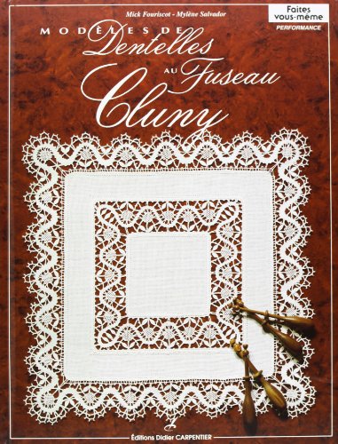 Stock image for Mod les de dentelles au fusau : Cluny for sale by ThriftBooks-Atlanta