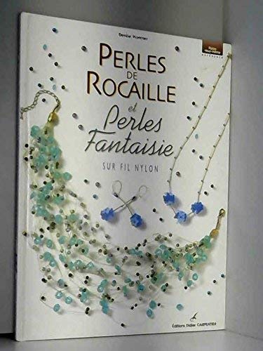 Beispielbild fr Perles de rocaille et perles fantaisie sur fil nylon zum Verkauf von Wonder Book