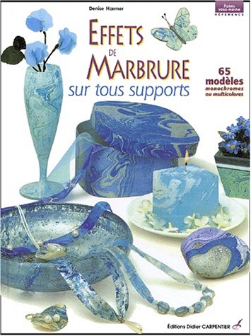 Beispielbild fr Effets de marbure sur tous supports : 65 modles monochromes ou multicolores zum Verkauf von Ammareal