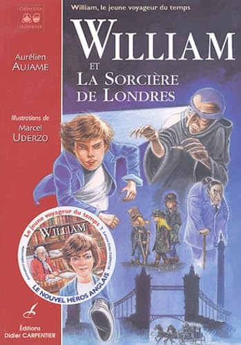 Beispielbild fr William et la Sorcire de Londres Aujame, Aurlien et Uderzo, Marcel zum Verkauf von BIBLIO-NET