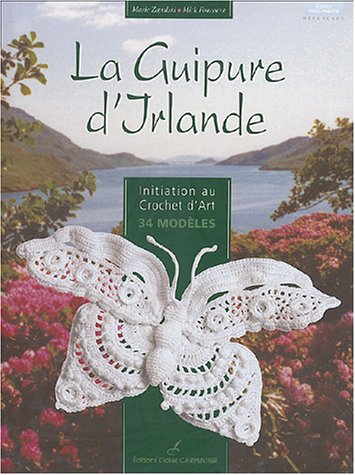 Stock image for La Guipure d'Irlande for sale by medimops