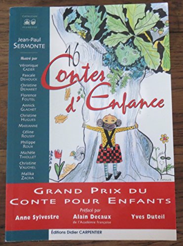 Stock image for 16 contes d'enfance (French Edition) for sale by ThriftBooks-Atlanta