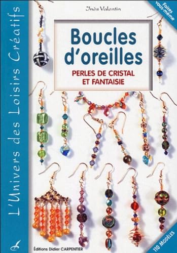 Stock image for BOUCLES D'OREILLES for sale by ThriftBooks-Dallas