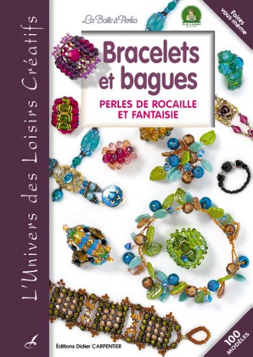 Beispielbild fr Bracelets et bagues : La Bote  Perles zum Verkauf von Ammareal
