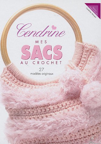 Stock image for Mes sacs au crochet for sale by Ammareal