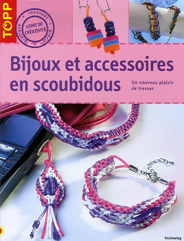 Stock image for Bijoux et accesoires en scoubidou for sale by Ammareal