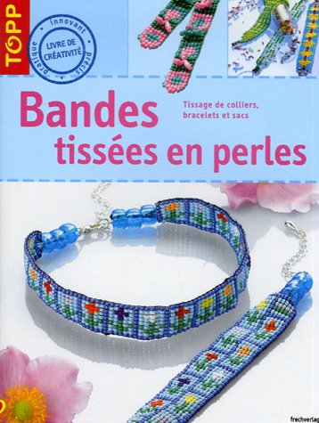 Stock image for Bandes tisses en perles for sale by medimops