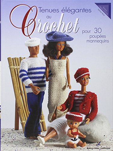 Beispielbild fr Poupes mannequins au crochet : 30 tenues lgantes zum Verkauf von medimops