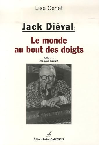 Stock image for Jack Dival : Le monde au bout des doigts for sale by medimops