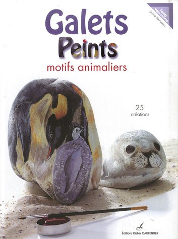 Beispielbild fr Galets Peints : Motifs Animaliers : 25 Crations zum Verkauf von RECYCLIVRE