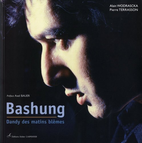 9782841676613: Bashung: Dandy des matins blmes