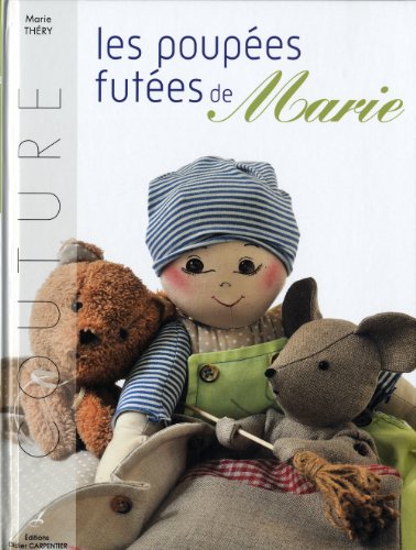 9782841676736: Les poupes futes de Marie