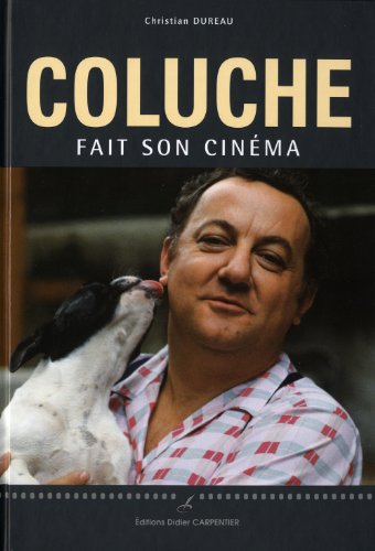 Stock image for Coluche : Le roi du gag for sale by medimops