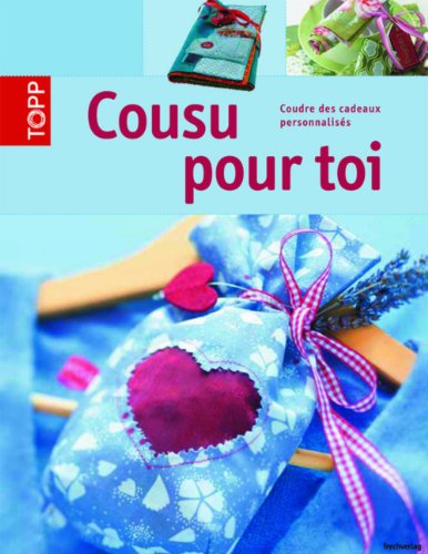 Stock image for Cousu Pour Toi for sale by RECYCLIVRE