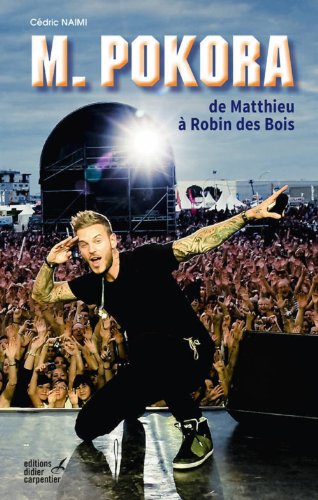 9782841678297: M.Pokora de Matthieu  Robin des bois