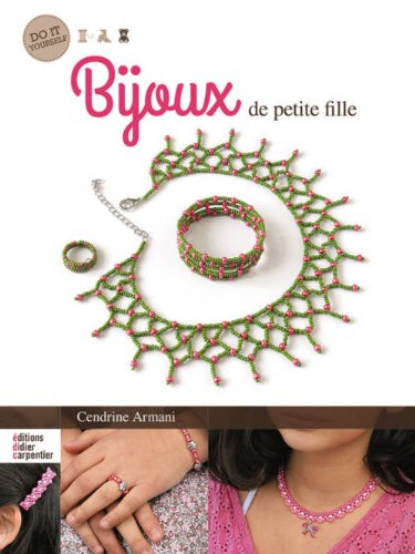 Beispielbild fr Bijoux de petites filles zum Verkauf von medimops