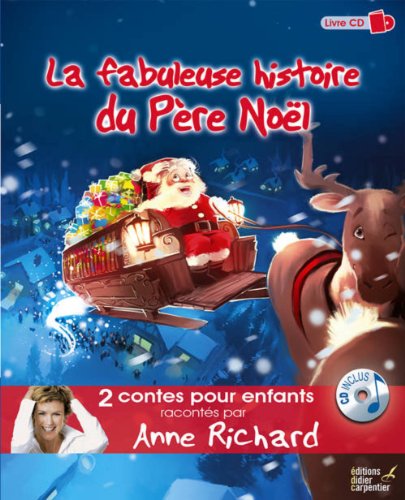 Stock image for La fabuleuse histoire du Pre Nol ; Le Bonhomme de Neige for sale by Ammareal