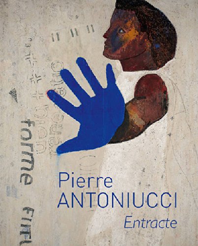 Stock image for Entracte Antoniucci, Pierre for sale by BIBLIO-NET