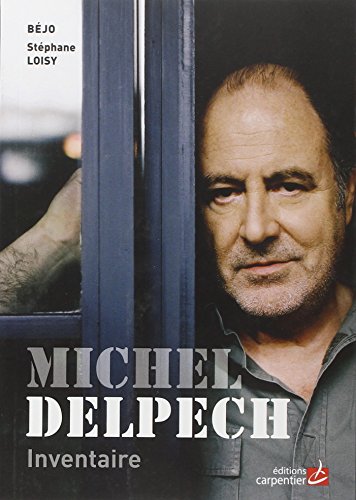 Beispielbild fr Michel Delpech, inventaire zum Verkauf von Ammareal