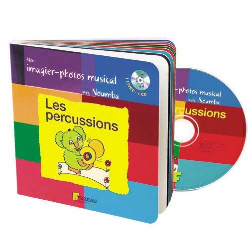 Stock image for Mon imagier-photos musical : Les percussions ( + 1 CD audio) for sale by medimops