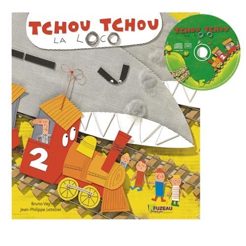 Stock image for TCHOU TCHOU LA LOCO for sale by Livre et Partition en Stock