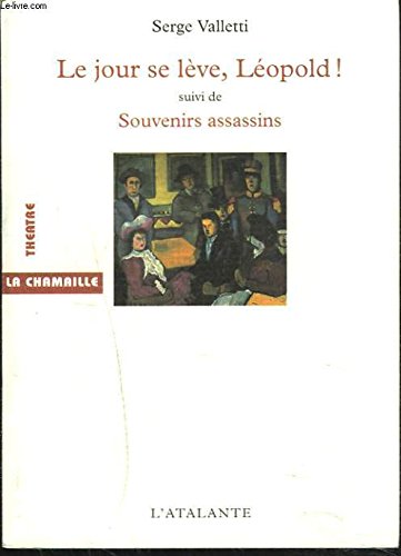 Beispielbild fr Le Jour se lve, Lopold !: Souvenirs assassins zum Verkauf von Buchpark