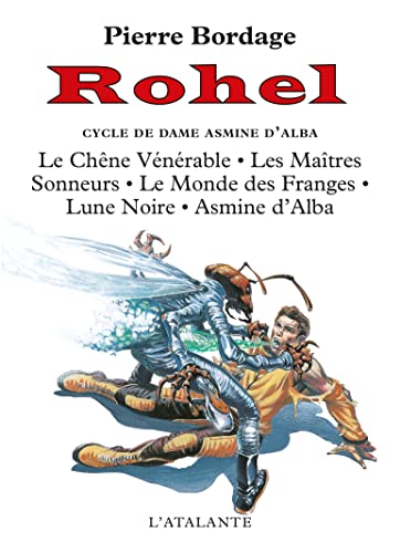 9782841721092: Rohel le conqurant, tome 1 : Le Cycle de Dame Asmine d'Alba