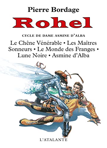 Stock image for Rohel le conqurant, tome 1 : Le Cycle de Dame Asmine d'Alba for sale by medimops