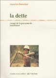 Beispielbild fr La Dette, roman de la paysannerie brsilienne zum Verkauf von Ammareal