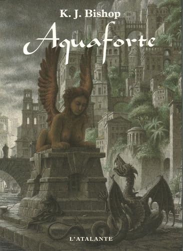 AQUA FORTE (9782841723447) by Bishop, K. J.